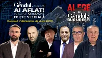 Gândul prezintă Ai aflat! cu Ionuț Cristache - Ediție Specială, duminică, 7 decembrie, de la ora 20.00, live pe Gândul. Alege Cu Gândul la București!
