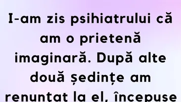 BANCUL ZILEI | Psihiatrul și iubita imaginară