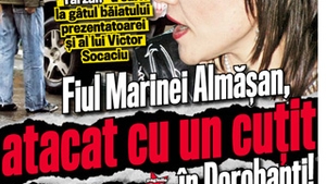 A aparut noul CANCAN de WEEKEND! Afla cum fiul Marinei Almasan a fost atacat cu un cutit in Dorobanti!