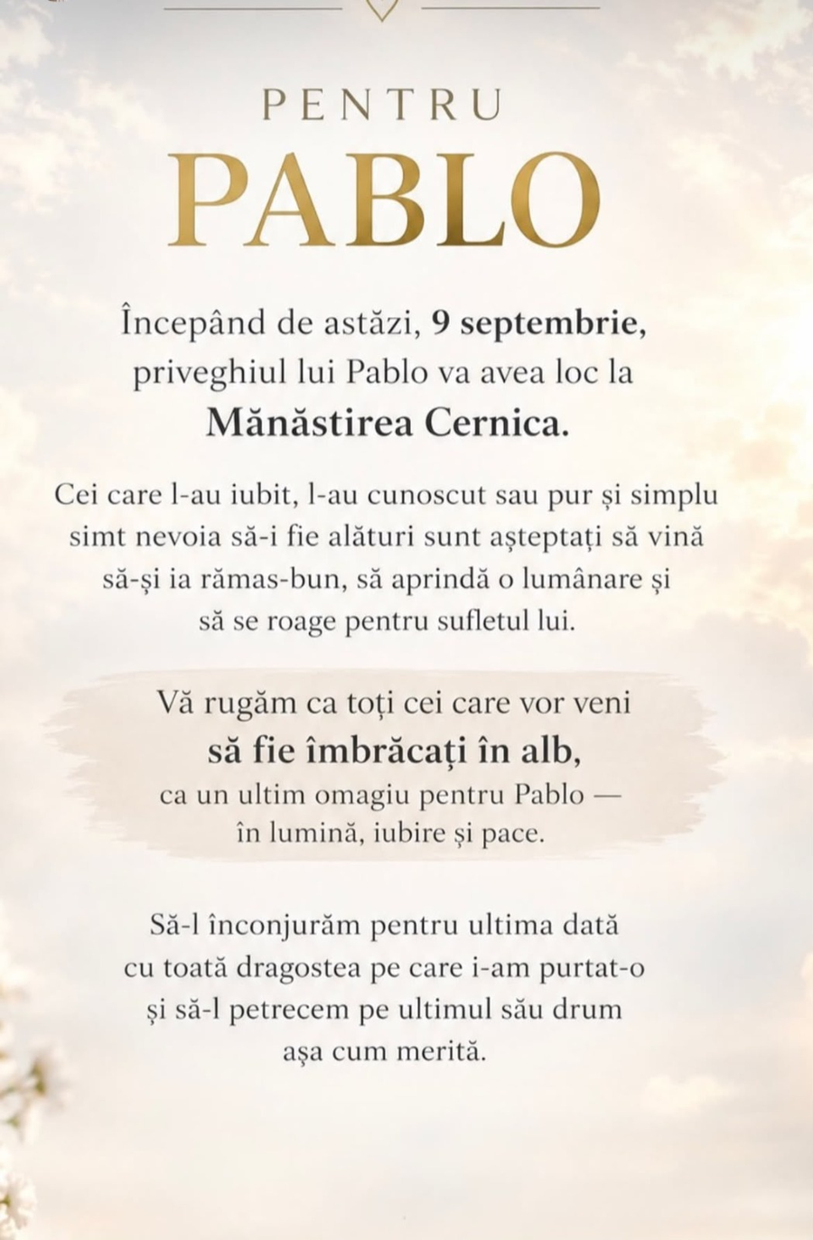 Cerința familiei Mogoș la priveghiul lui Pablito/ sursa foto: social media