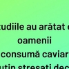 BANCUL ZILEI | Adevărul despre oamenii care consumă caviar