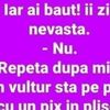 Bancul sfârșitului de săptămână | „Iar ai băut!”