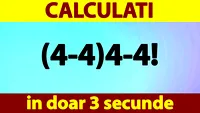 Test IQ pentru matematicieni | Calculați (4-4)4-4! în doar 3 secunde