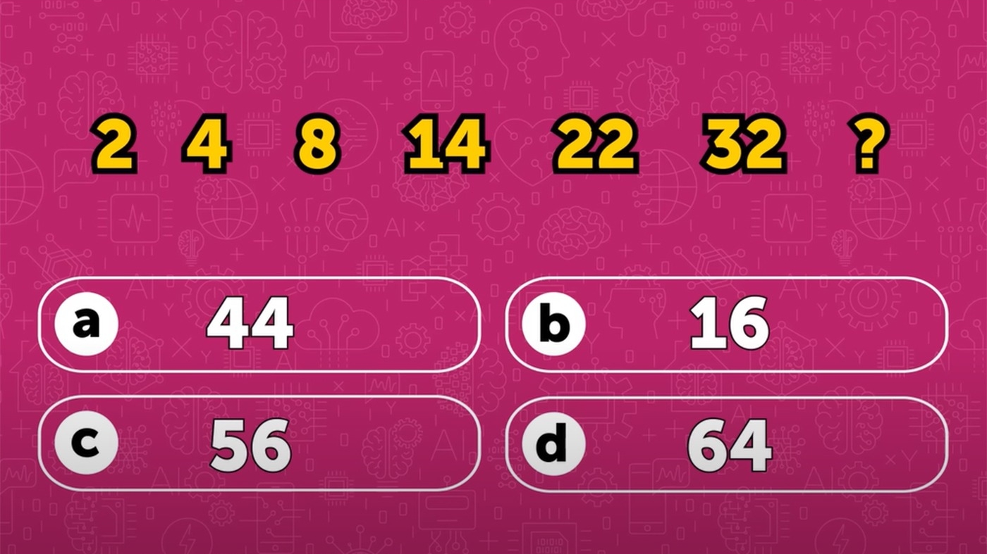 Test IQ pentru genii | Ce număr urmează în seria: 2, 4, 8, 14, 22, 32?