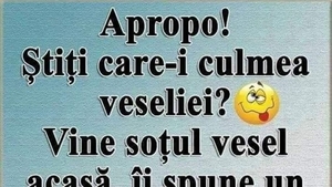 Bancul începutului de săptămână | Care este culmea veseliei