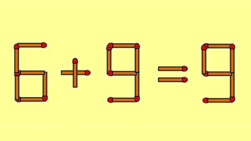 Test IQ cu chibrituri | Mutați un singur băț, pentru a corecta 6 + 9 = 9