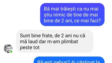 Bancul de weekend | Nu mai știu nimic de tine de 2 ani