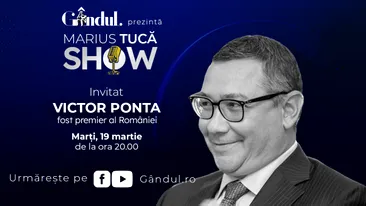 Marius Tucă Show începe marți, 19 martie, de la ora 20.00, live pe gândul.ro. Invitat: Victor Ponta
