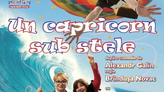 Teatru cu mijloace cinematografice marca Brandușa Novac: "Un Capricorn sub stele"