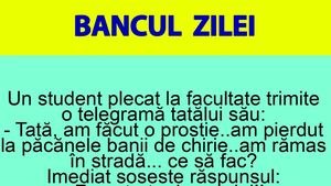 BANCUL ZILEI | "Tată, am pierdut la păcănele banii de chirie. Ce să fac?"