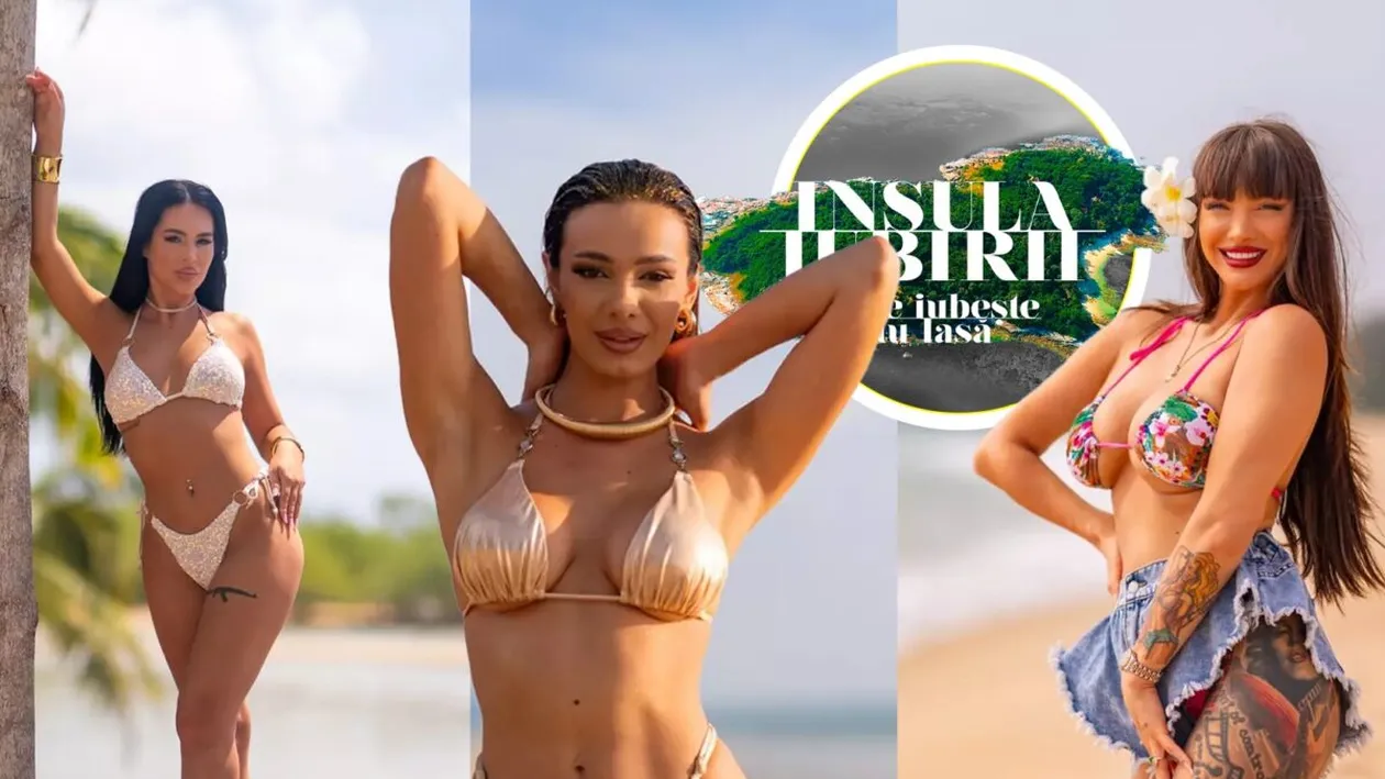 Fetele rele s-au întors! Ispitele care vor să detoneze cuplurile de la Insula Iubirii, declarații fără perdea pentru CANCAN.RO: ”Sunt ceea ce emisiunea are nevoie!”