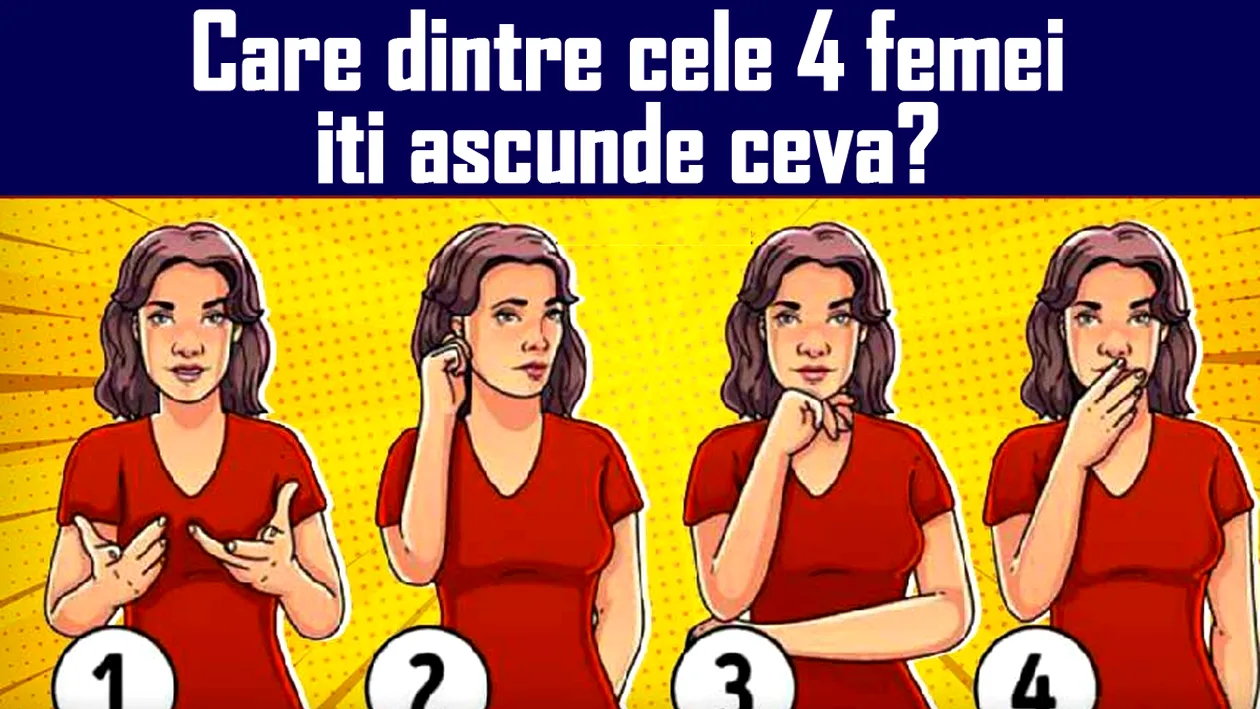 TEST IQ | Care dintre cele 4 femei îți ascunde cu siguranță ceva?