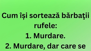 BANCUL ZILEI | Cum își sortează bărbații rufele