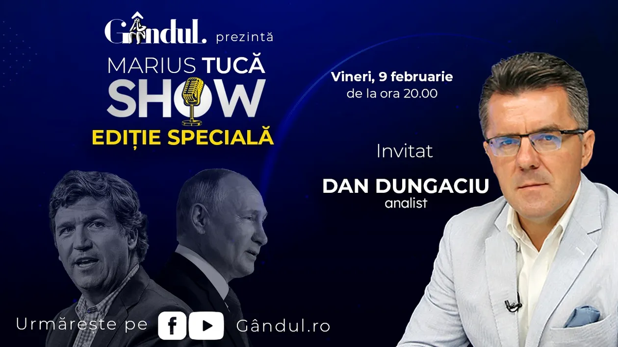 Marius Tucă Show – Ediție Specială. Invitat: prof. univ. dr. Dan Dungaciu