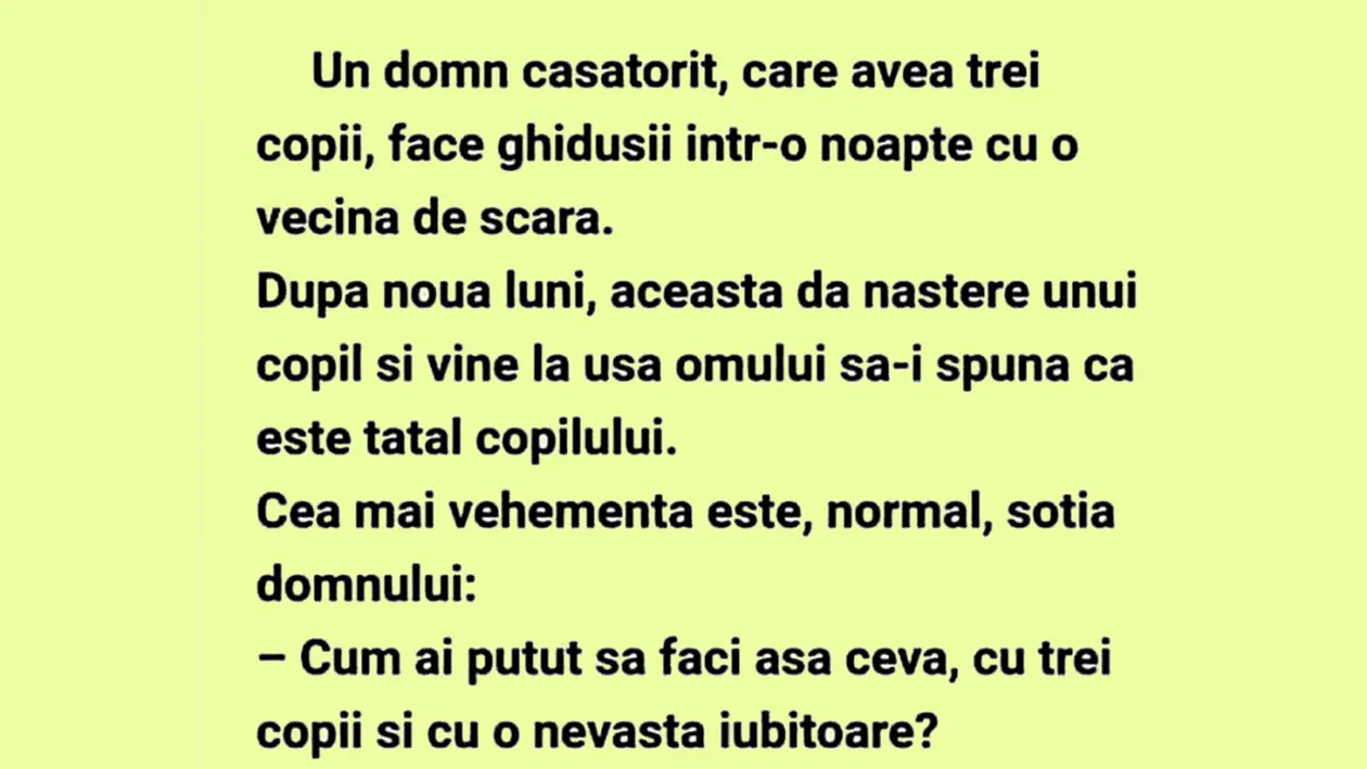 BANCUL ZILEI | Un domn căsătorit, care avea 3 copii, face ghidușii într-o noapte cu vecina de scară