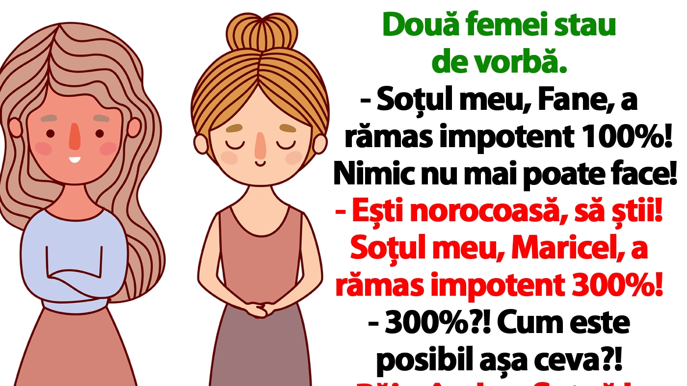 BANCUL ZILEI | "Soțul meu, Maricel, a rămas impotent 300%"
