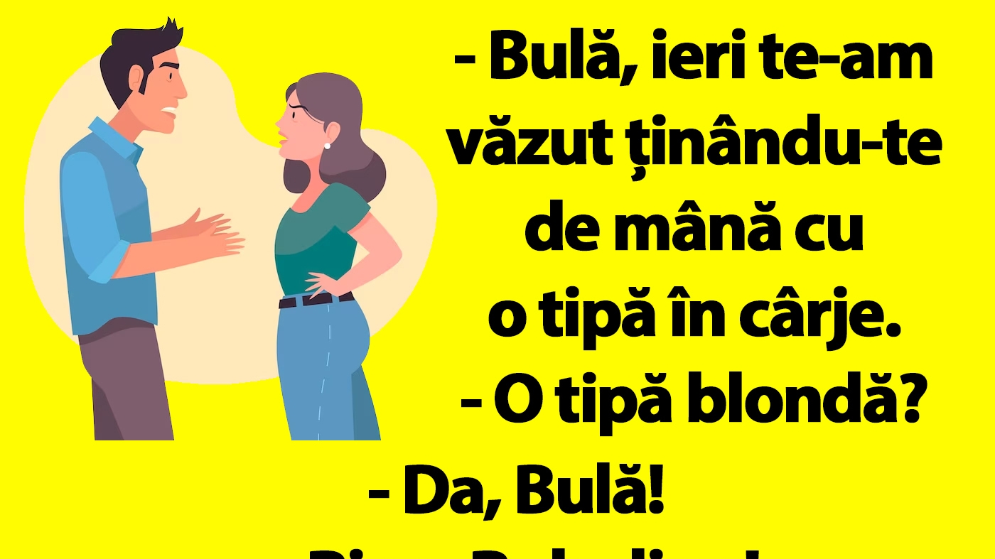 BANC | "Bulă, ieri te-am văzut ținându-te de mână cu o tipă în cârje"