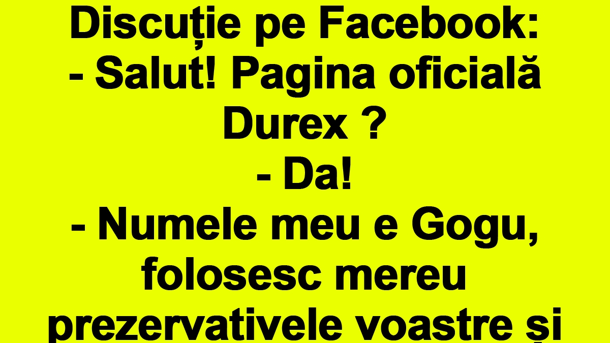 BANC | "Numele meu e Gogu, folosesc mereu prezervativele voastre și totuși nevastă-mea a rămas însărcinată"
