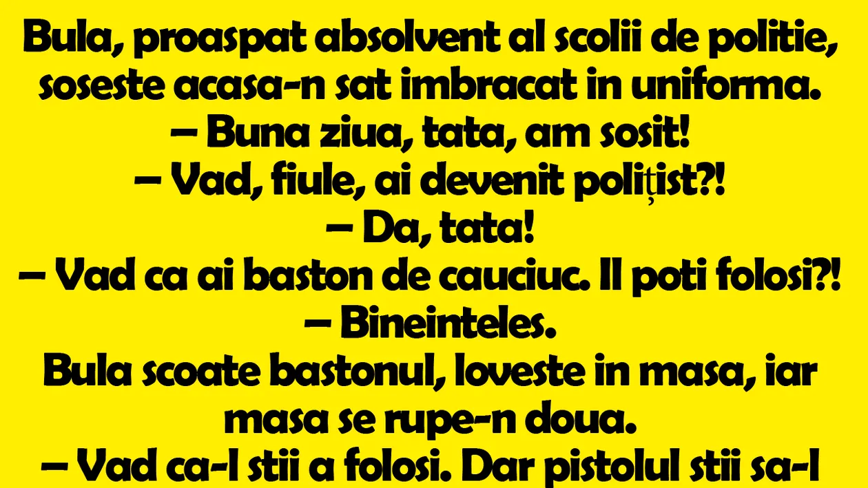 BANC | Bulă, proaspăt absolvent al şcolii de poliţie, soseşte acasă-n sat îmbrăcat în uniformă