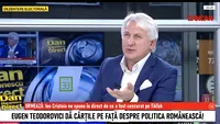 De ce Emmanuel Macron caută politicienii din România. Eugen Teodorovici face dezvăluiri la Dan Diaconescu DIRECT