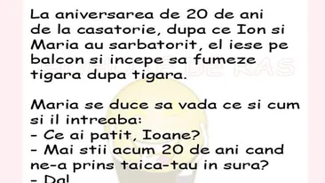 BANCUL ZILEI | La aniversarea a 20 de ani de la căsătorie, Ion iese pe balcon și fumează țigară după țigară
