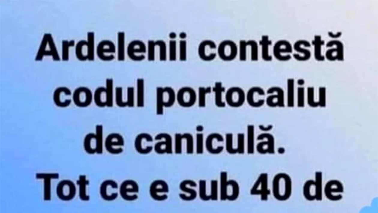 BANCUL ZILEI | Ardelenii contestă codul portocaliu de caniculă