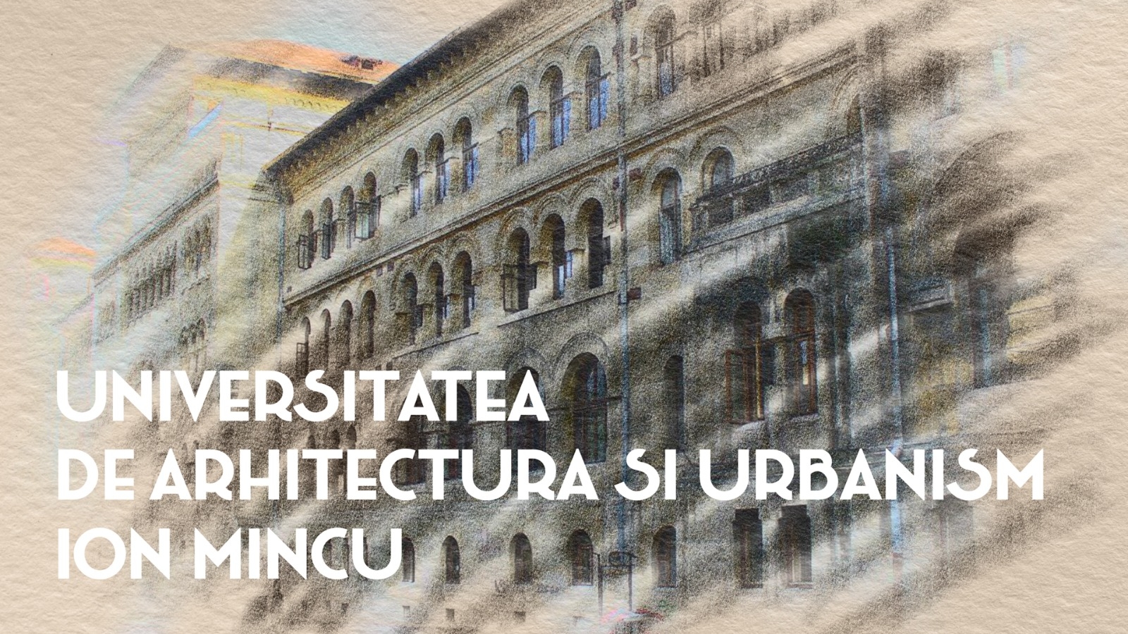 Cum s-a înființat, de fapt, Universitatea de Arhitectură și Urbanism "Ion Mincu". Instituția avea cu totul alt nume și nu avea legătură cu specificul său actual