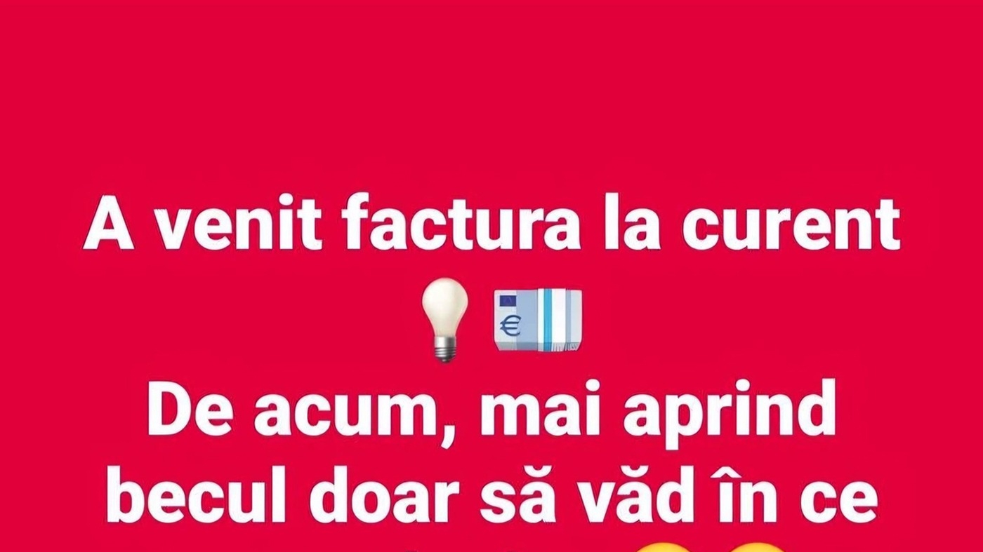 BANCUL ZILEI | A venit factura la curent
