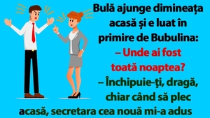 BANC | Bulă ajunge dimineața acasă și e luat în primire de Bubulina