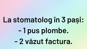 BANCUL ZILEI | La stomatolog, în 3 pași