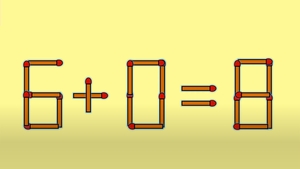 TEST IQ | 6 + 0 = 8 este complet greșit. Pentru a corecta egalitatea, mutați un singur chibrit