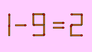 Test IQ exclusiv pentru genii | Corectați 1 - 9 = 2, mutând un singur chibrit