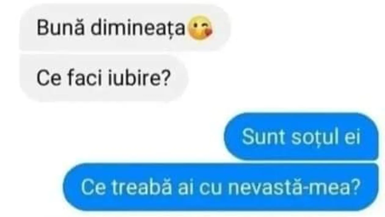 BANCUL ZILEI | Ce faci iubire? Sunt soțul ei, ce treabă ai cu nevastă-mea?