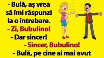 Bancul de joi | Bulă și sinceritatea conjugală