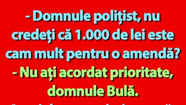 BANC | Bulă, polițistul și amenda corespunzătoare