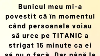 BANC | Bunicul și Titanicul
