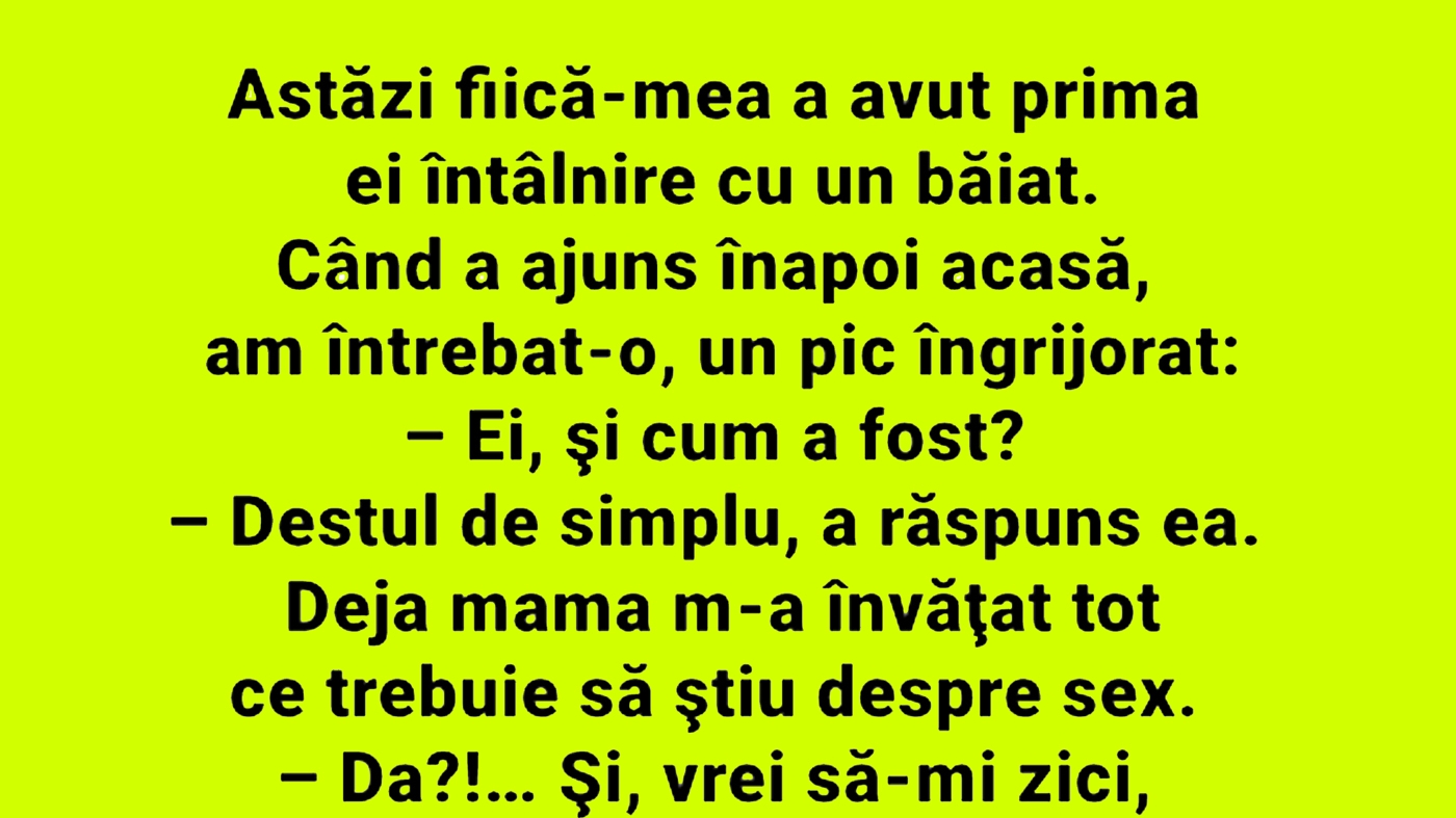 BANCUL ZILEI | Azi, fiica mea a avut prima ei întâlnire cu un băiat