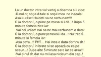 BANCUL ZILEI | Domnule doctor, soția ta și soțul meu ne înșeală. Hai să ne răzbunăm!