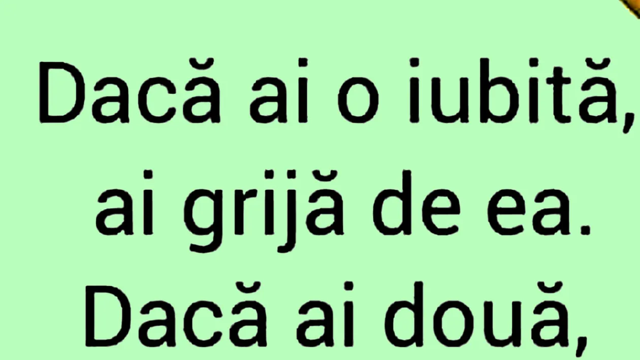 BANCUL ZILEI | Dacă ai o iubită..