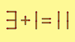 Test IQ cu chibrituri | Mutați un singur băț, pentru a corecta 3 + 1 = 11