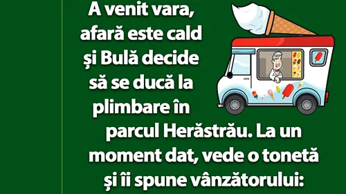BANC | Bulă se duce în Herăstrău: 2 înghețate, vă rog!