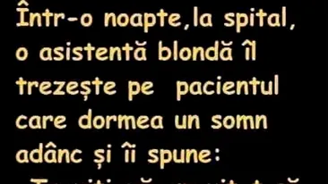 BANCUL ZILEI | Asistenta blondă și pacientul adormit