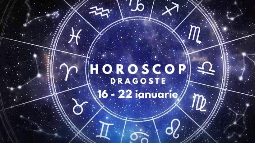 Horoscop săptămânal dragoste: 16 – 22 ianuarie. Lista zodiilor care au parte de noi începuturi