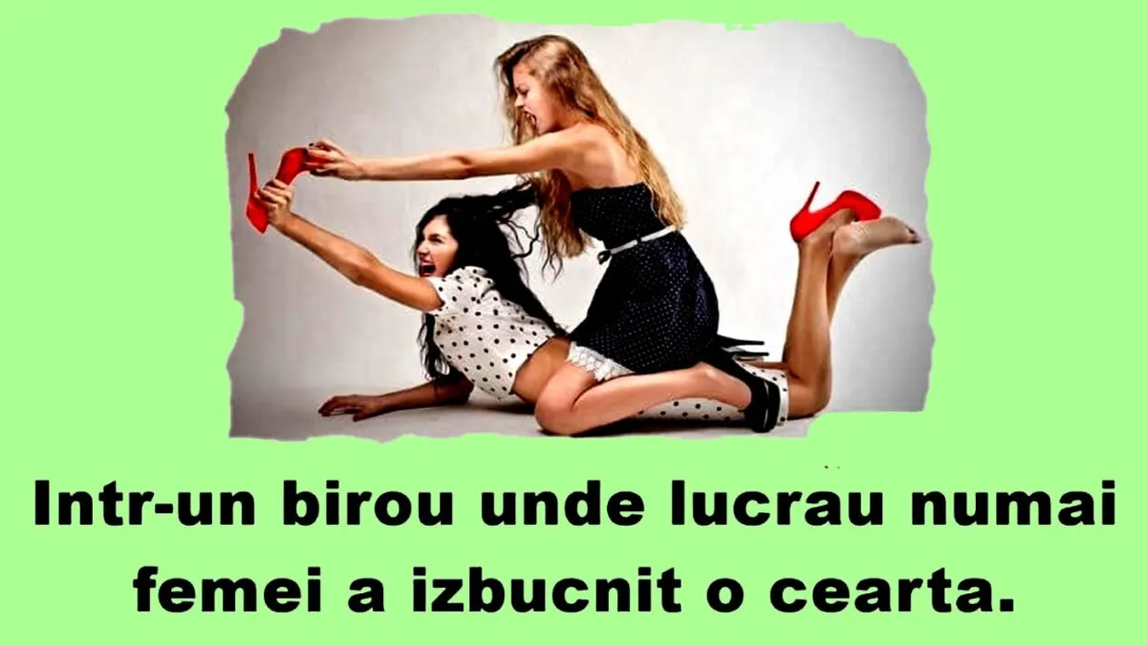 BANCUL ZILEI | Ceartă între femei, la muncă