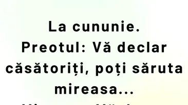 BANC | Vă declar căsătoriți, poți săruta mireasa