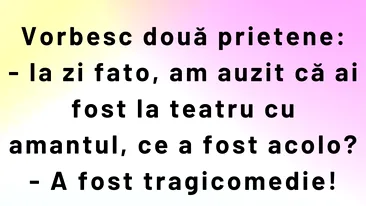 BANCUL ZILEI | Tragicomedie cu amantul