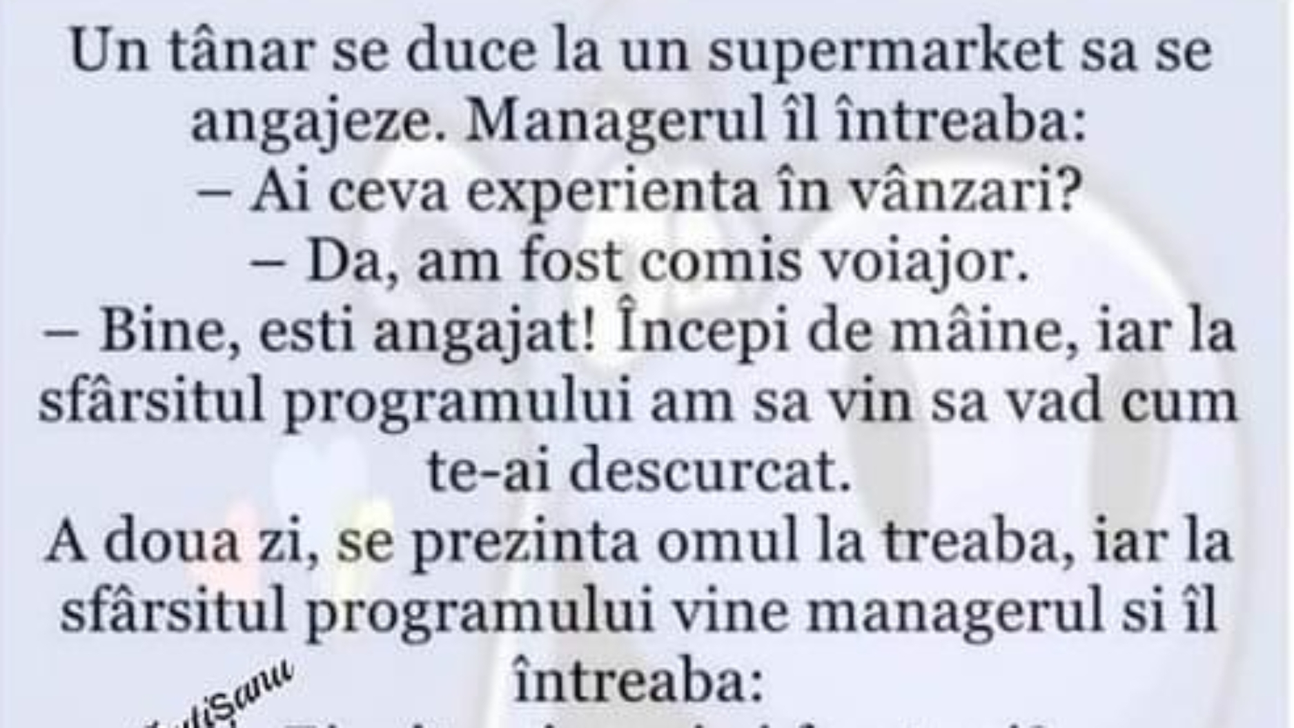 BANC | Un tânăr se duce la un supermarket să se angajeze