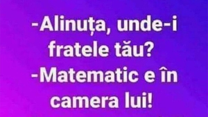 BANCUL ZILEI | "Alinuța, unde-i fratele tău?"