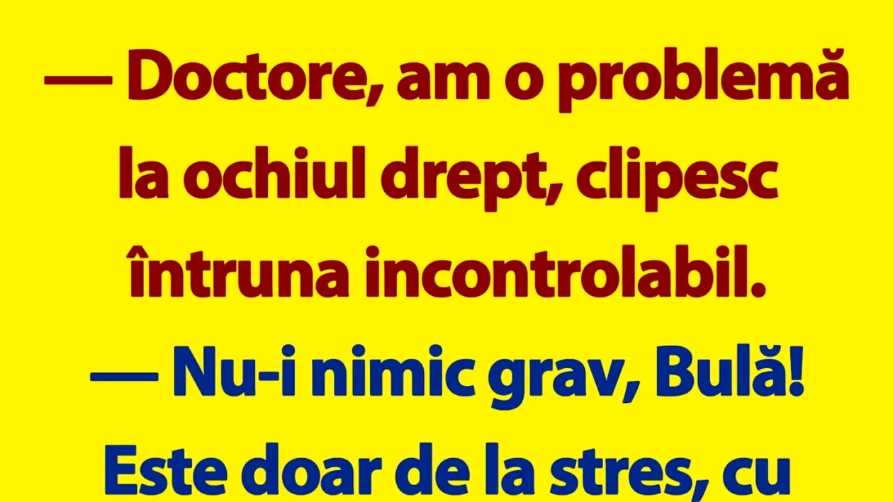 BANC | Bulă și problema la ochiul drept