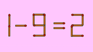 Test IQ exclusiv pentru genii | Corectați 1 - 9 = 2, mutând un singur chibrit